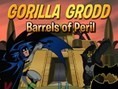 Batman - Gorilla Grodd , Barrels of Peril