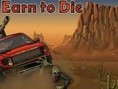 Earn to Die